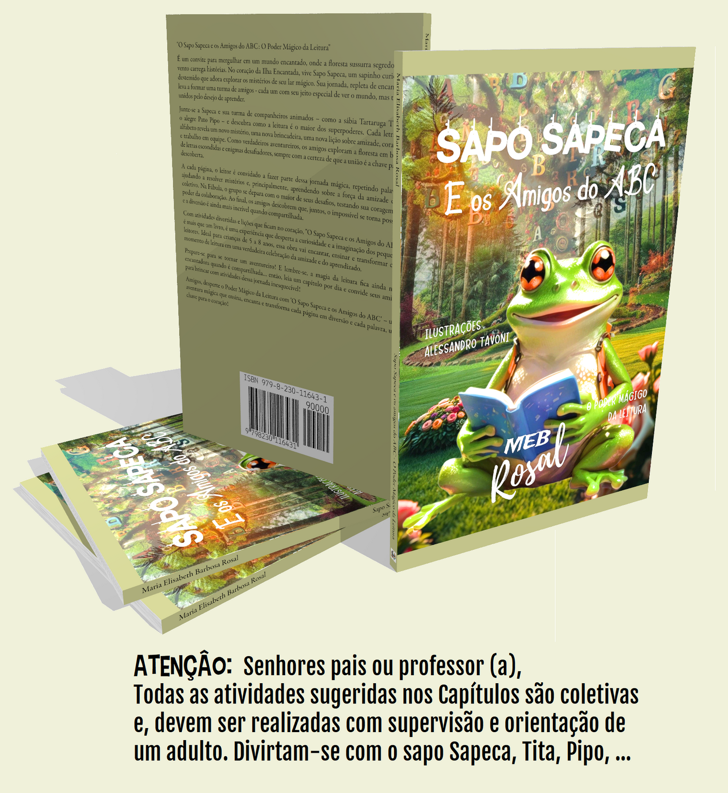 Sapo Sapeca e os Amigos do ABC: O Poder Mágico da Leitura